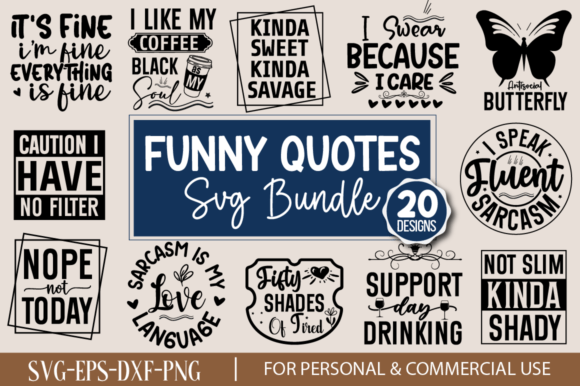 Download Funny Quotes SVG Bundle - Fun Collection